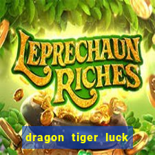 dragon tiger luck demo dinheiro infinito